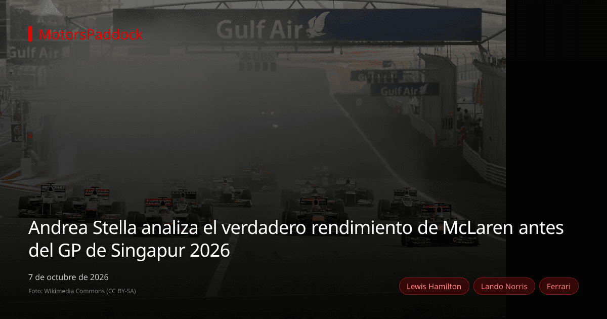 Andrea Stella analiza el verdadero rendimiento de McLaren antes del GP de Singapur 2026