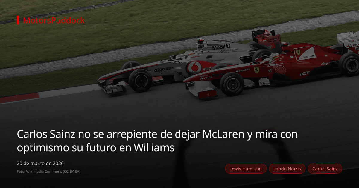 Carlos Sainz no se arrepiente de dejar McLaren y mira con optimismo su futuro en Williams