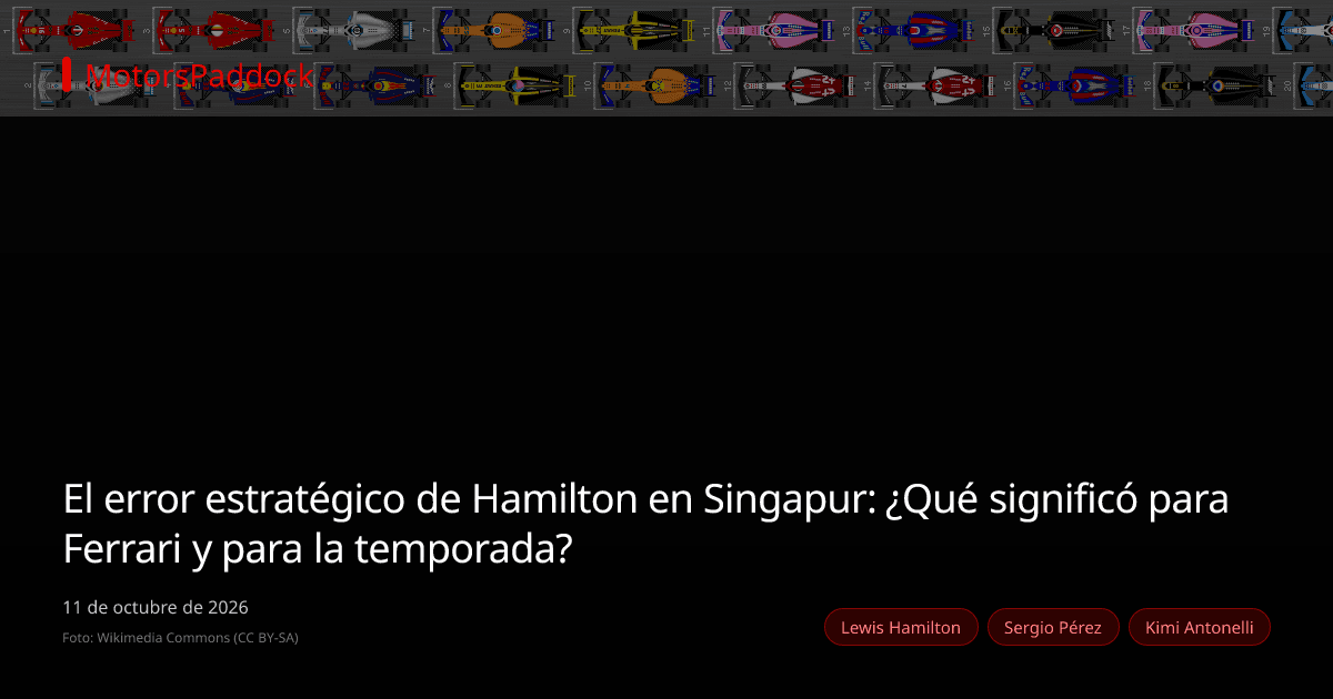 El error estratégico de Hamilton en Singapur: ¿Qué significó para Ferrari y para la temporada?