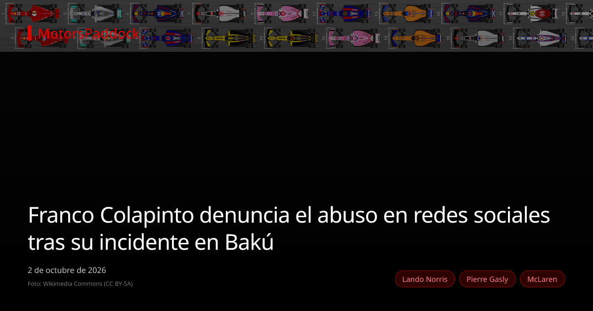 Franco Colapinto denuncia el abuso en redes sociales tras su incidente en Bakú