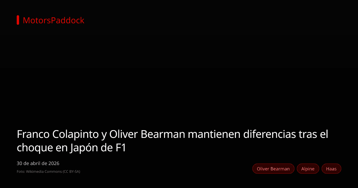 Franco Colapinto y Oliver Bearman mantienen diferencias tras el choque en Japón de F1