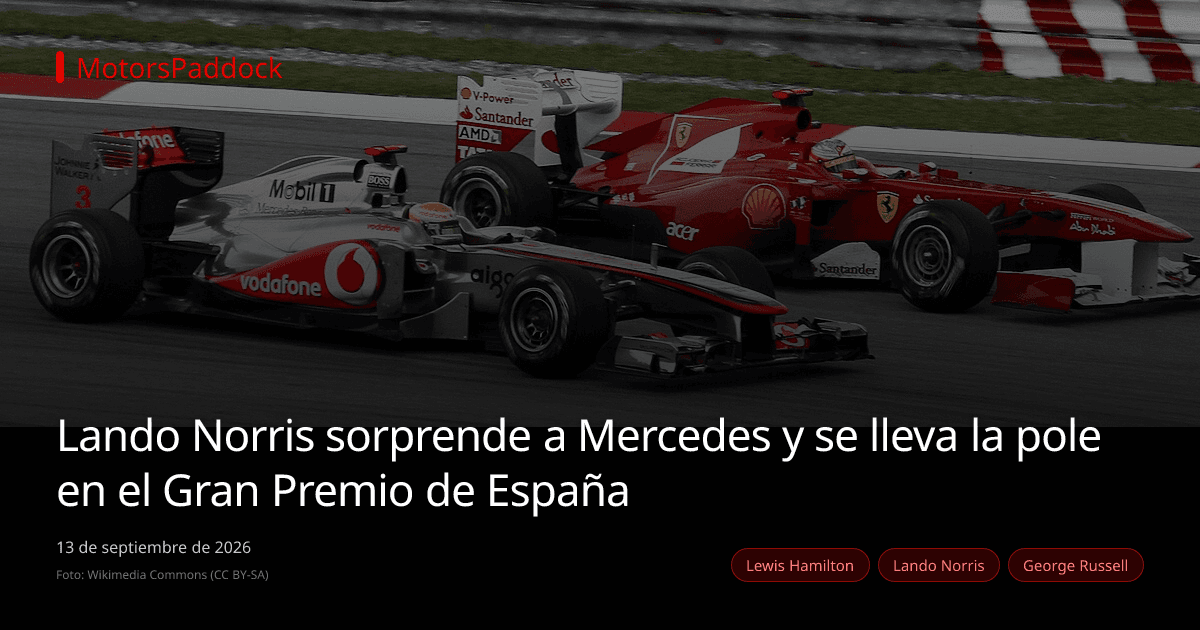 Lando Norris sorprende a Mercedes y se lleva la pole en el Gran Premio de España