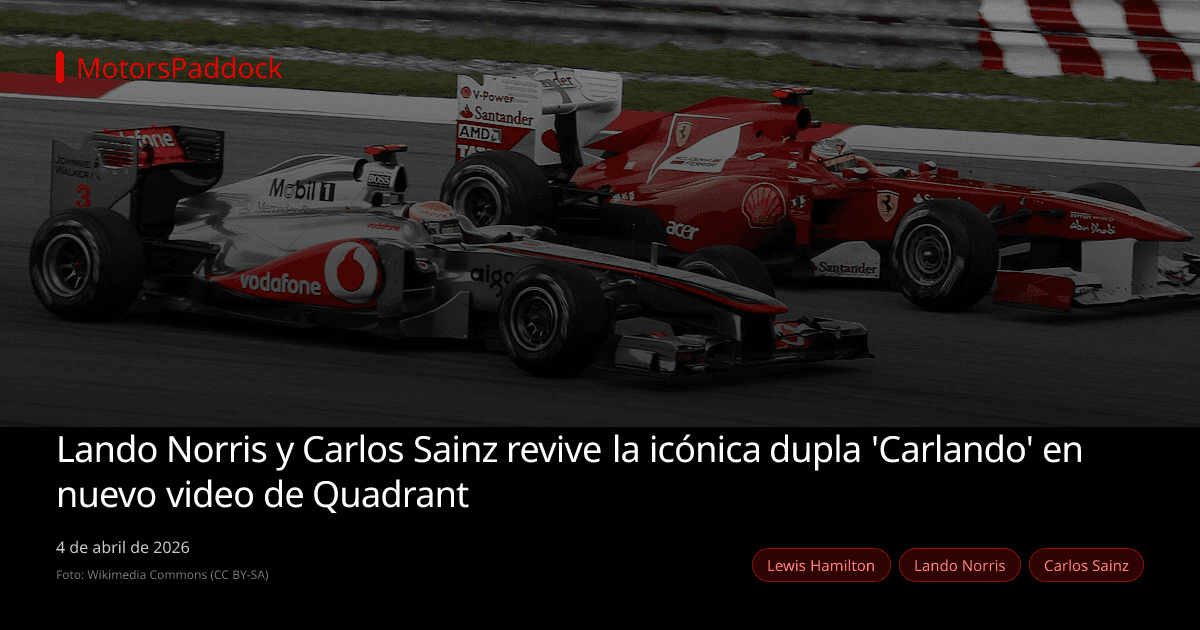 Lando Norris y Carlos Sainz revive la icónica dupla 'Carlando' en nuevo video de Quadrant
