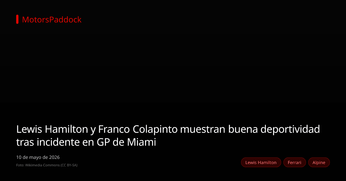 Lewis Hamilton y Franco Colapinto muestran buena deportividad tras incidente en GP de Miami