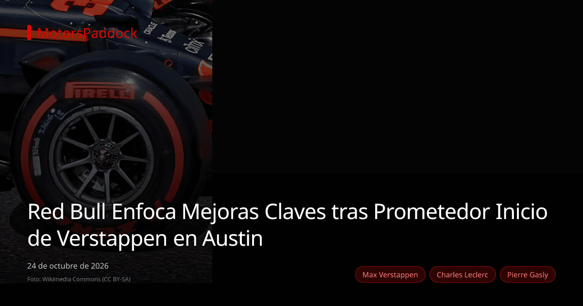 Red Bull y Verstappen buscan ajustes clave en | MotorsPaddock
