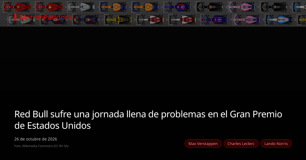 Red Bull sufre una jornada llena de problemas en el Gran Premio de Estados Unidos