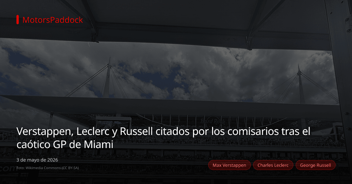 Verstappen, Leclerc y Russell citados por los comisarios tras el caótico GP de Miami