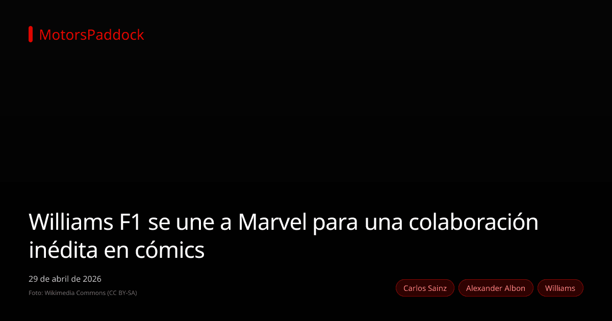 Williams F1 se une a Marvel para una colaboración inédita en cómics