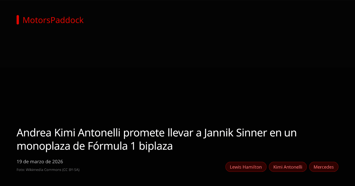 Andrea Kimi Antonelli promete llevar a Jannik Sinner en un monoplaza de Fórmula 1 biplaza