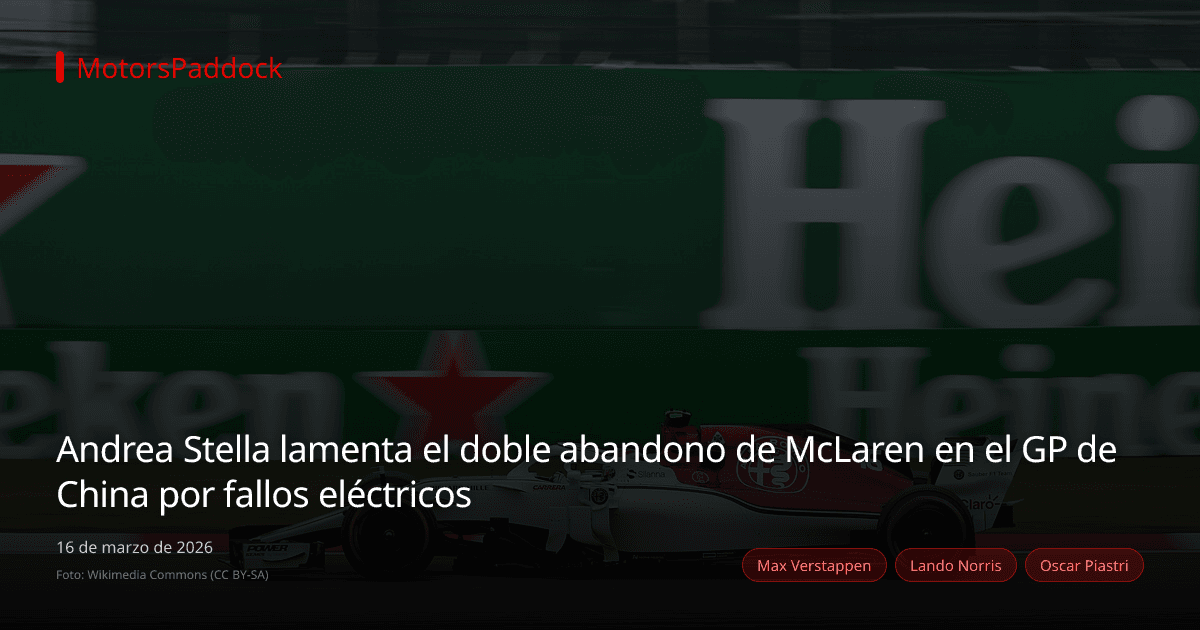 Andrea Stella lamenta el doble abandono de McLaren en el GP de China por fallos eléctricos