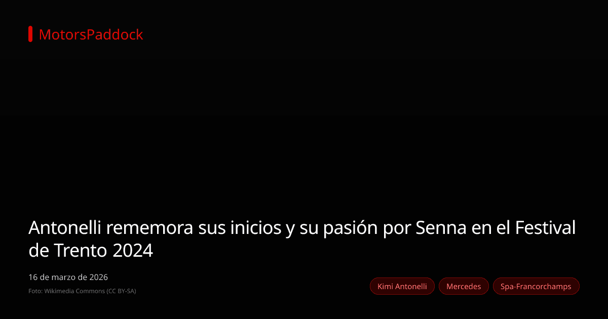 Antonelli rememora sus inicios y su pasión por Senna en el Festival de Trento 2024