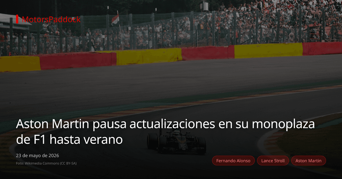 Aston Martin pausa actualizaciones en su monoplaza de F1 hasta verano