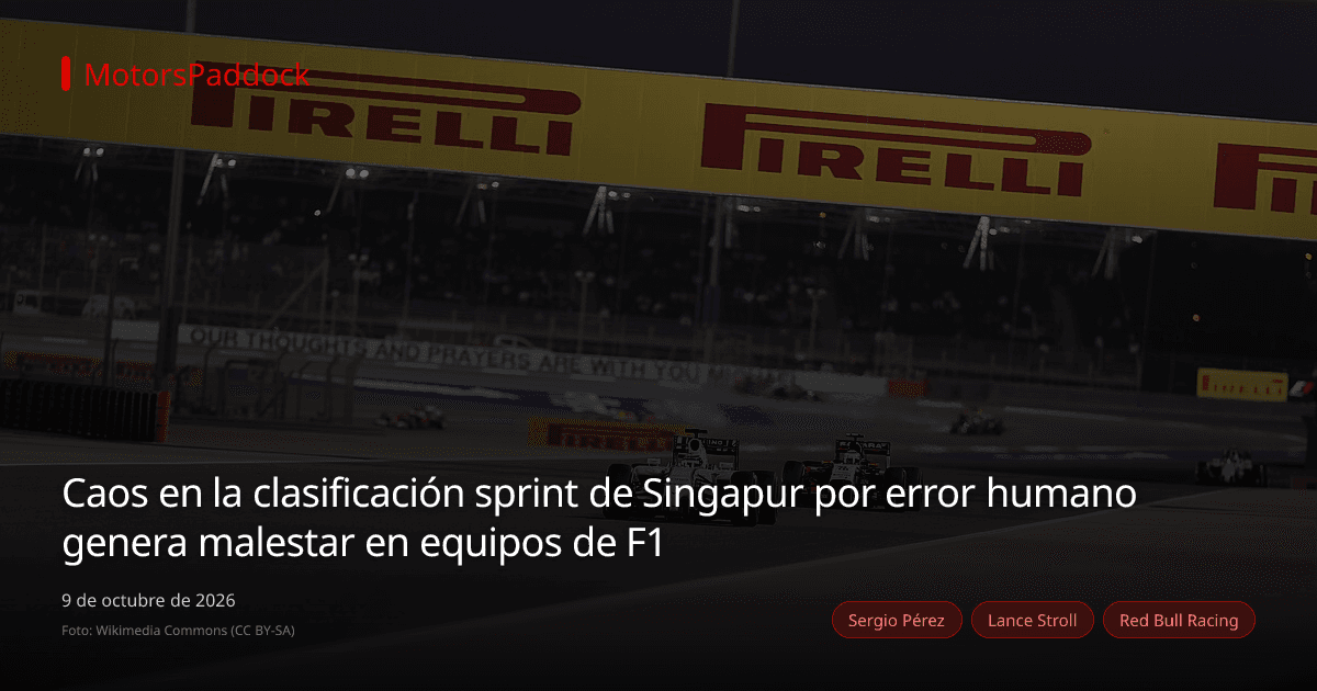 Caos en la clasificación sprint de Singapur por error humano genera malestar en equipos de F1