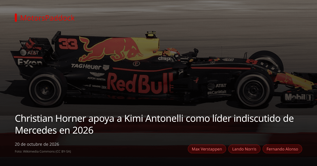 Christian Horner apoya a Kimi Antonelli como líder indiscutido de Mercedes en 2026