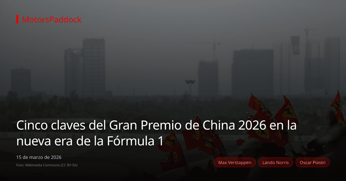 Cinco claves del Gran Premio de China 2026 en la nueva era de la Fórmula 1