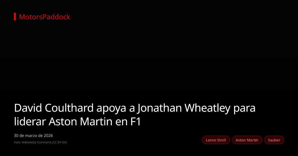 David Coulthard apoya a Jonathan Wheatley para liderar Aston Martin en F1