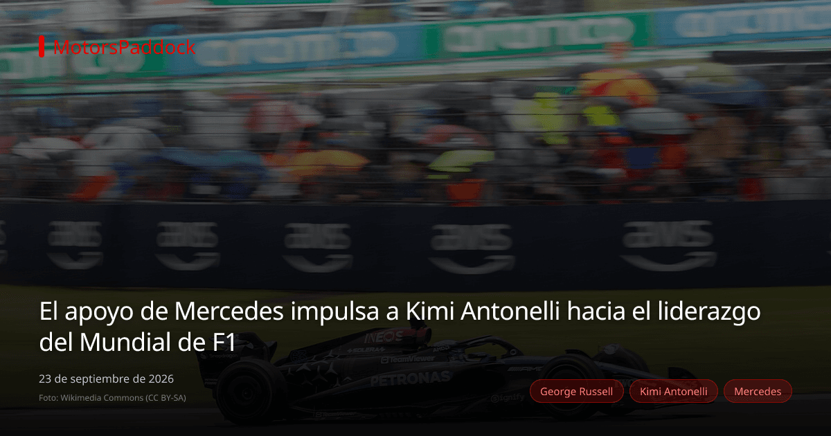 El apoyo de Mercedes impulsa a Kimi Antonelli hacia el liderazgo del Mundial de F1