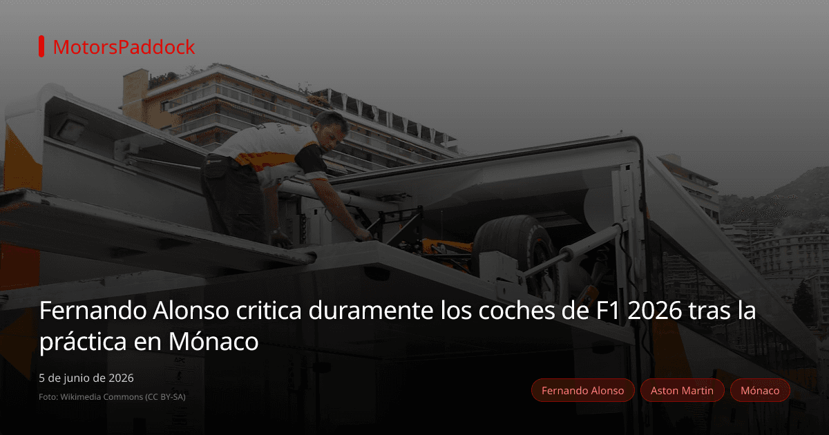 Fernando Alonso critica duramente los coches de F1 2026 tras la práctica en Mónaco