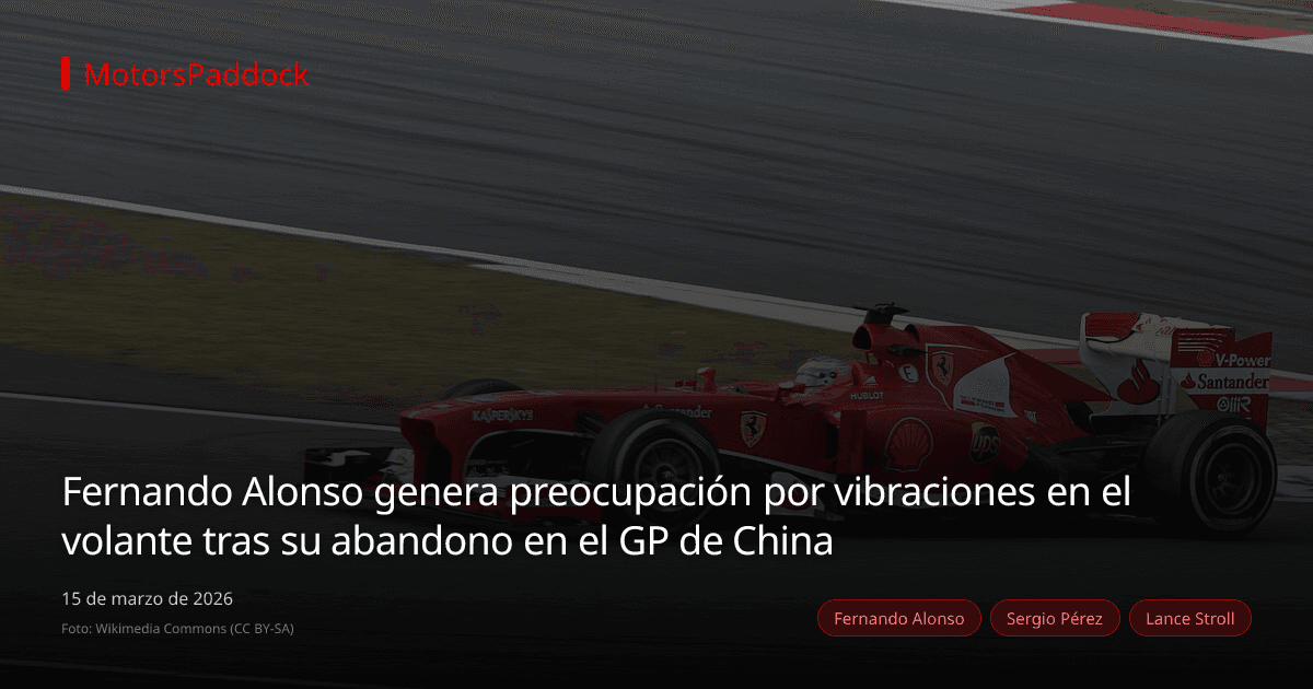 Fernando Alonso genera preocupación por vibraciones en el volante tras su abandono en el GP de China