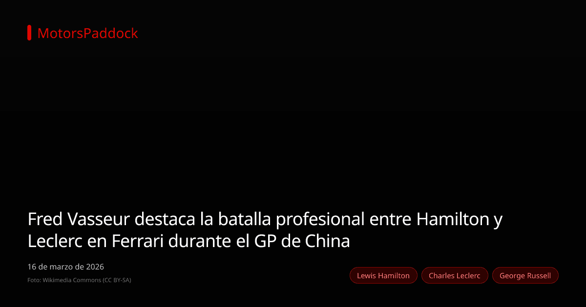 Fred Vasseur destaca la batalla profesional entre Hamilton y Leclerc en Ferrari durante el GP de China