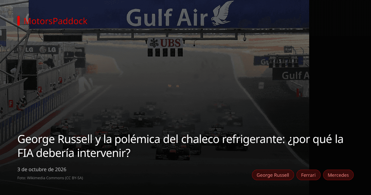 George Russell y la polémica del chaleco refrigerante: ¿por qué la FIA debería intervenir?