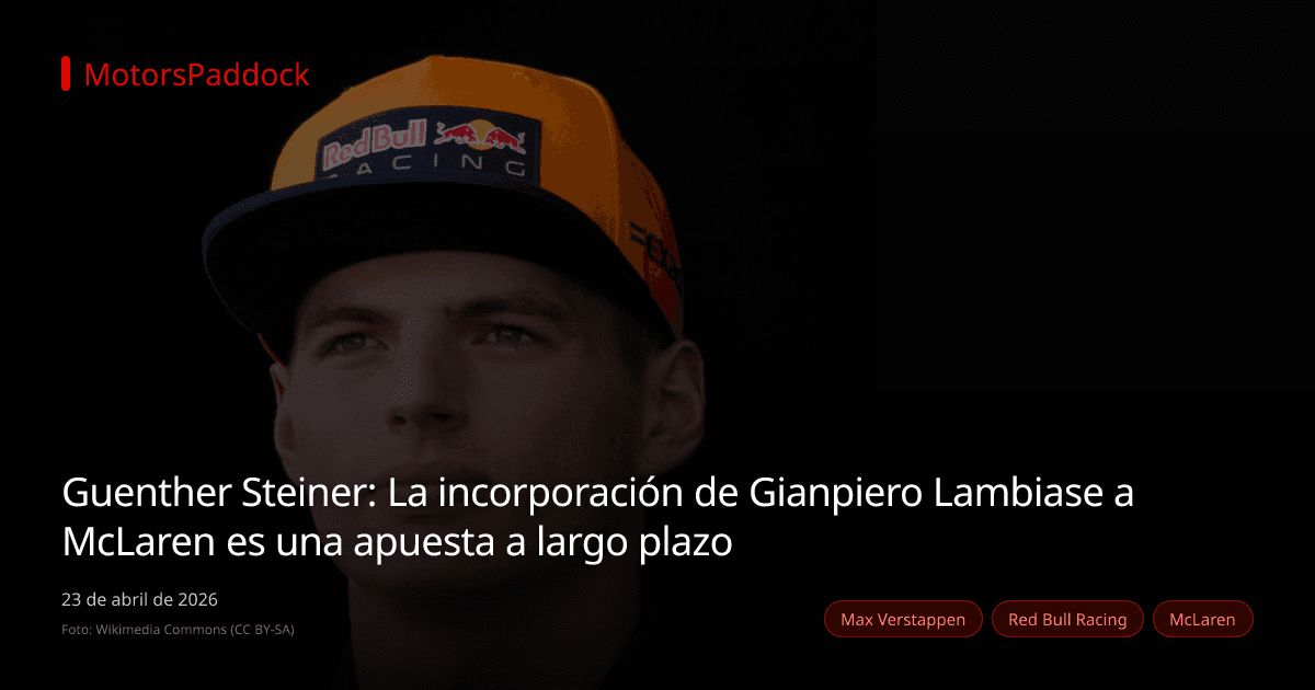 Guenther Steiner: La incorporación de Gianpiero Lambiase a McLaren es una apuesta a largo plazo