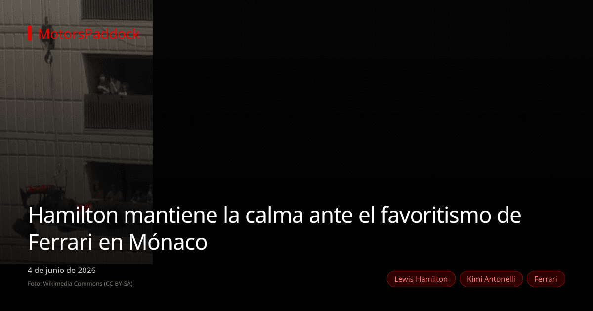 Hamilton mantiene la calma ante el favoritismo de Ferrari en Mónaco