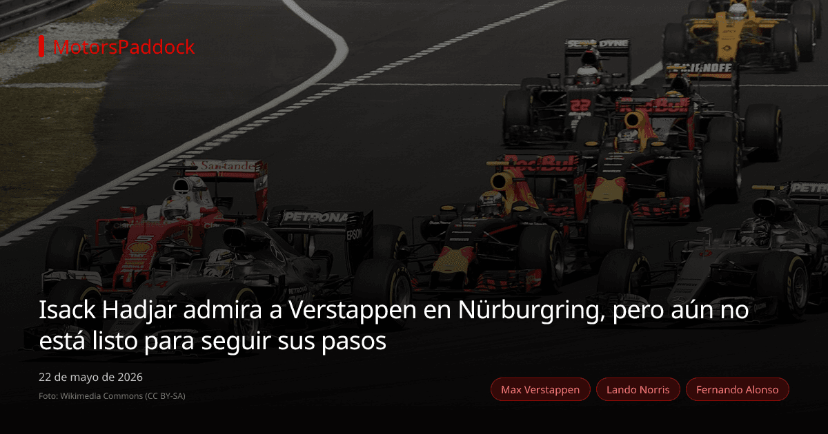 Isack Hadjar admira a Verstappen en Nürburgring, pero aún no está listo para seguir sus pasos