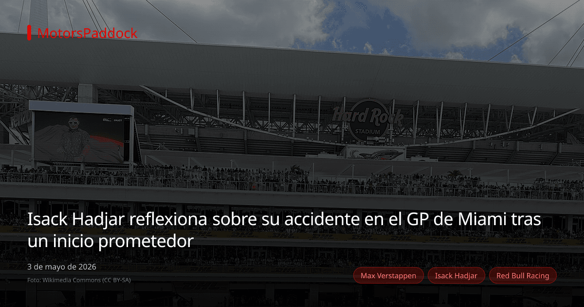 Isack Hadjar reflexiona sobre su accidente en el GP de Miami tras un inicio prometedor