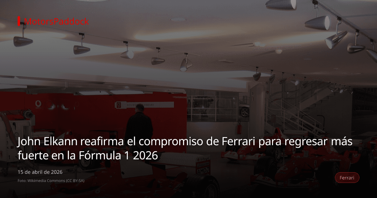 John Elkann reafirma el compromiso de Ferrari para regresar más fuerte en la Fórmula 1 2026