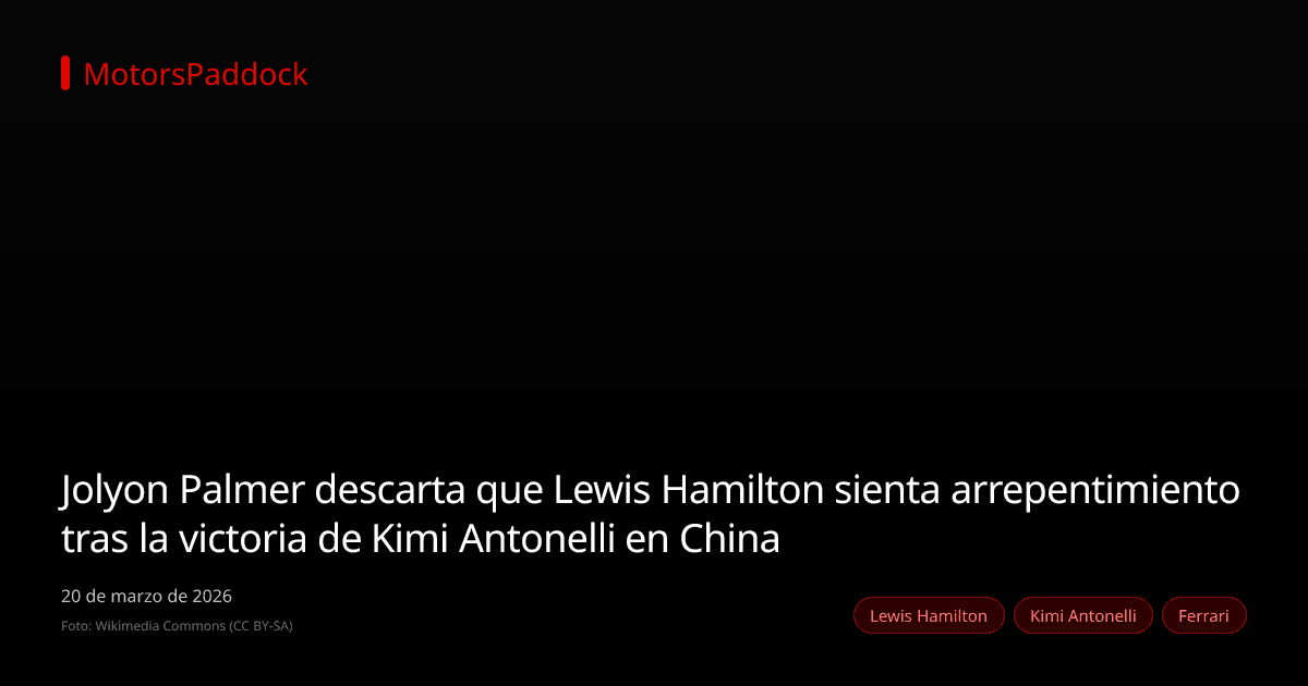 Jolyon Palmer descarta que Lewis Hamilton sienta arrepentimiento tras la victoria de Kimi Antonelli en China