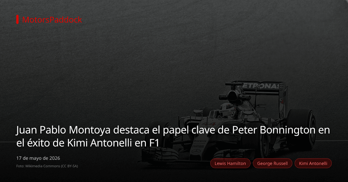 Juan Pablo Montoya destaca el papel clave de Peter Bonnington en el éxito de Kimi Antonelli en F1