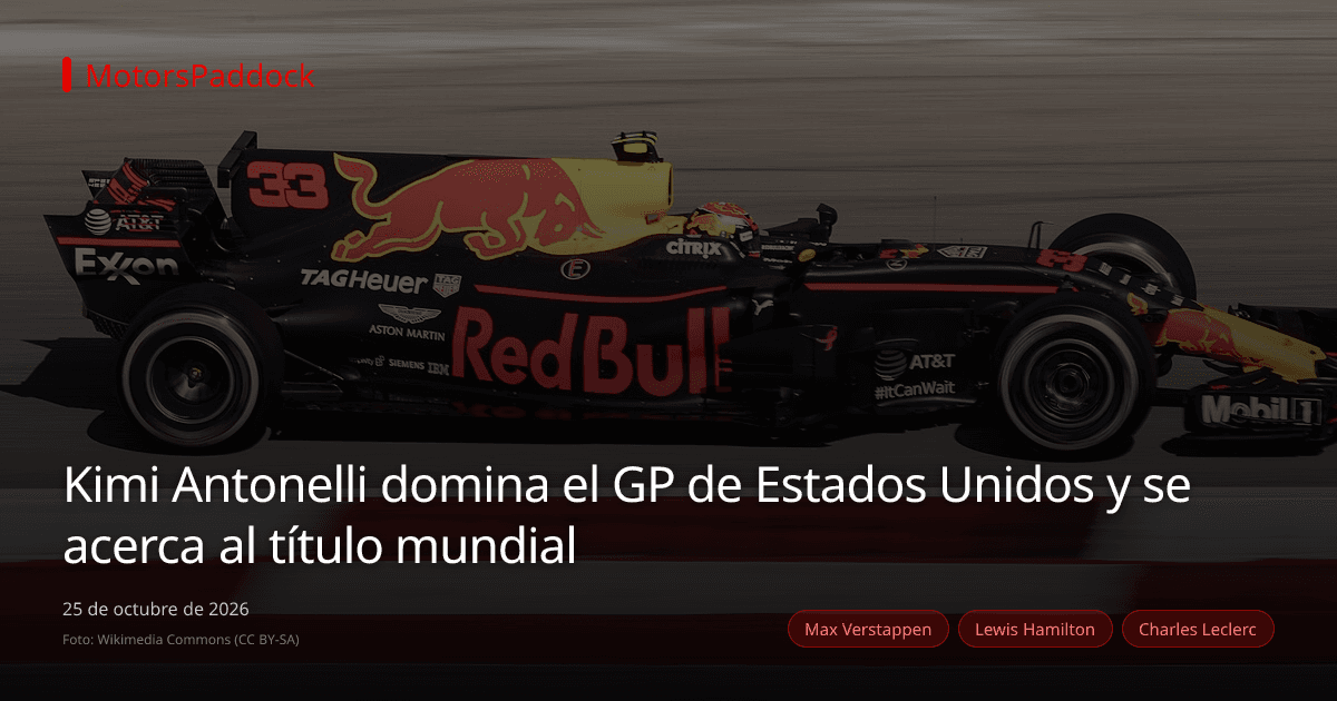 Kimi Antonelli domina el GP de Estados Unidos y se acerca al título mundial