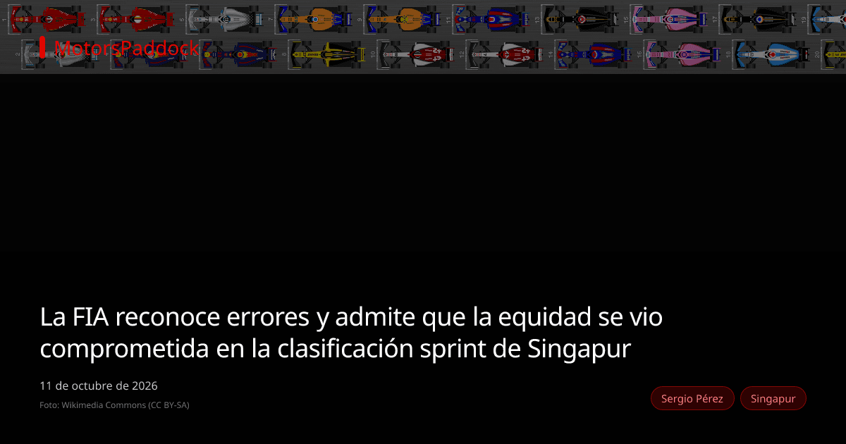 La FIA reconoce errores y admite que la equidad se vio comprometida en la clasificación sprint de Singapur