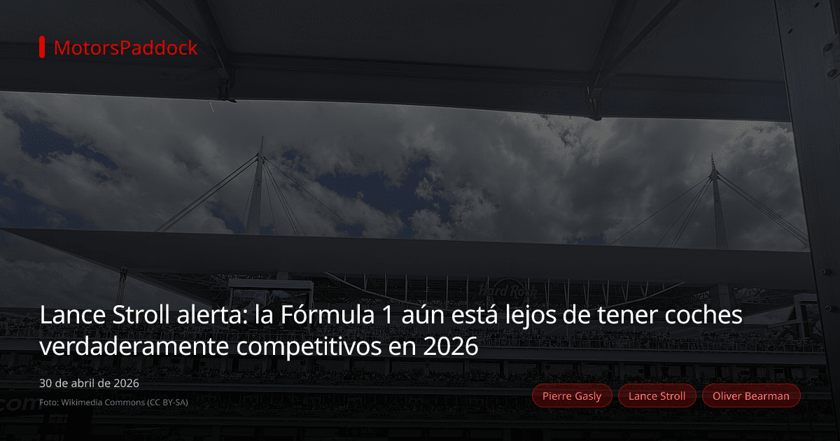 Lance Stroll alerta: la Fórmula 1 aún está lejos de tener coches verdaderamente competitivos en 2026
