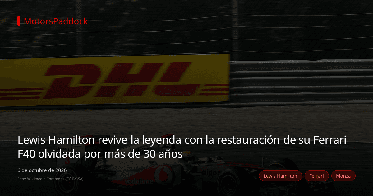Lewis Hamilton revive la leyenda con la restauración de su Ferrari F40 olvidada por más de 30 años