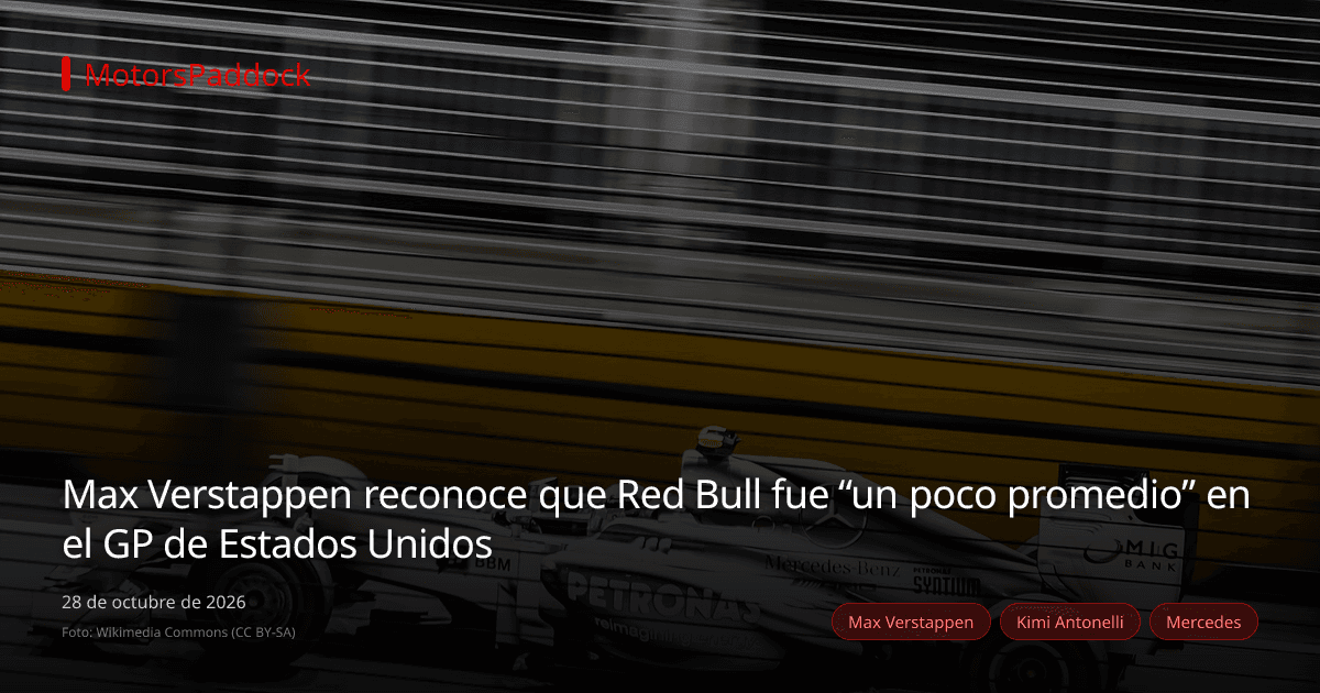 Max Verstappen reconoce que Red Bull fue “un poco promedio” en el GP de Estados Unidos