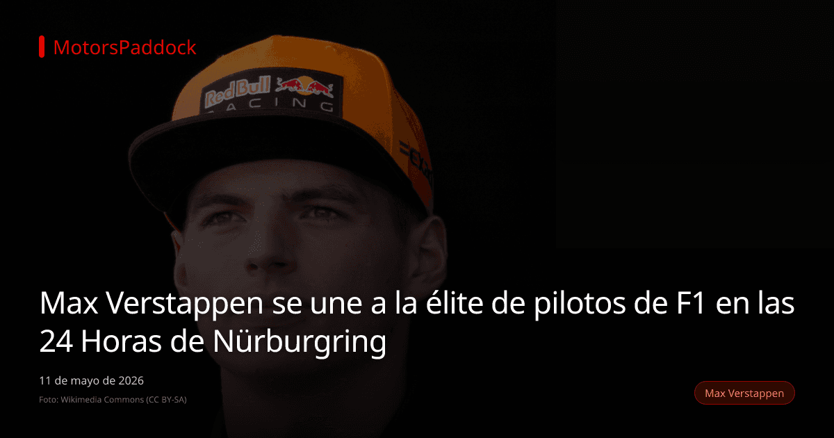 Max Verstappen se une a la élite de pilotos de F1 en las 24 Horas de Nürburgring