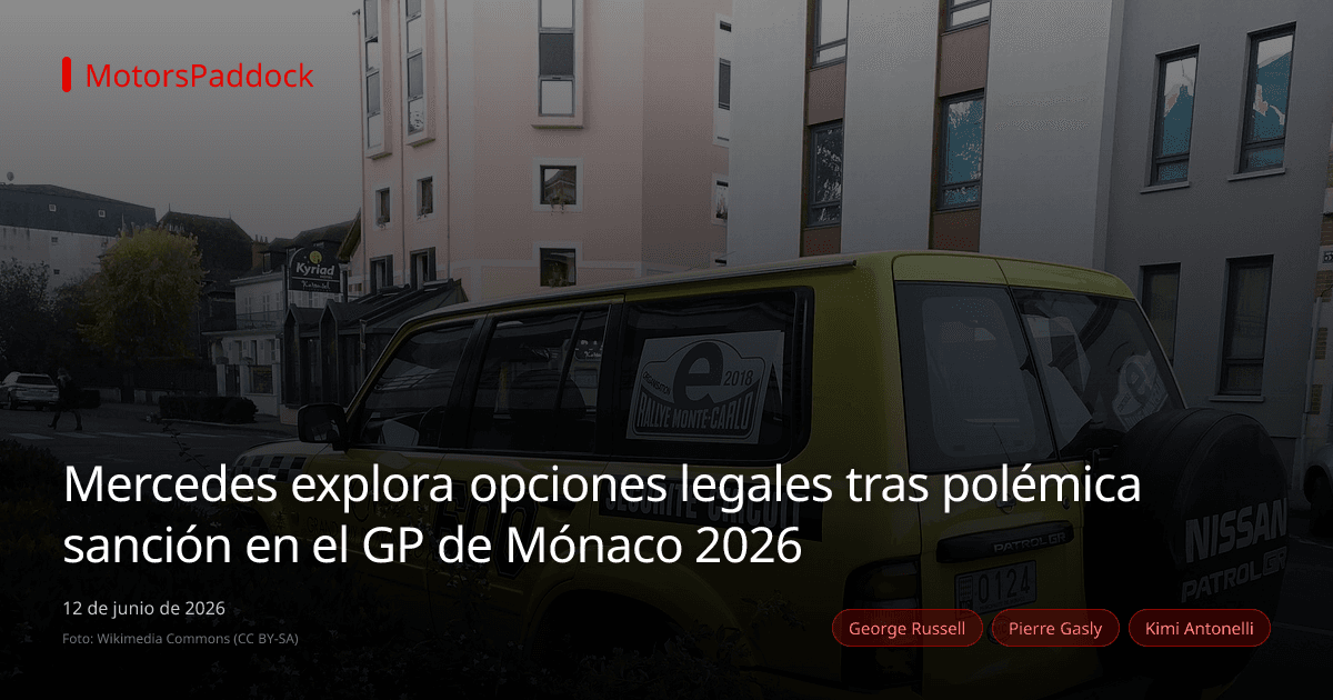 Mercedes explora opciones legales tras polémica sanción en el GP de Mónaco 2026