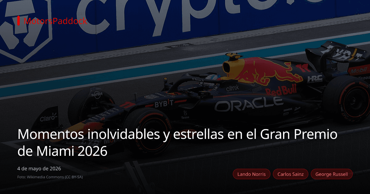 Momentos inolvidables y estrellas en el Gran Premio de Miami 2026