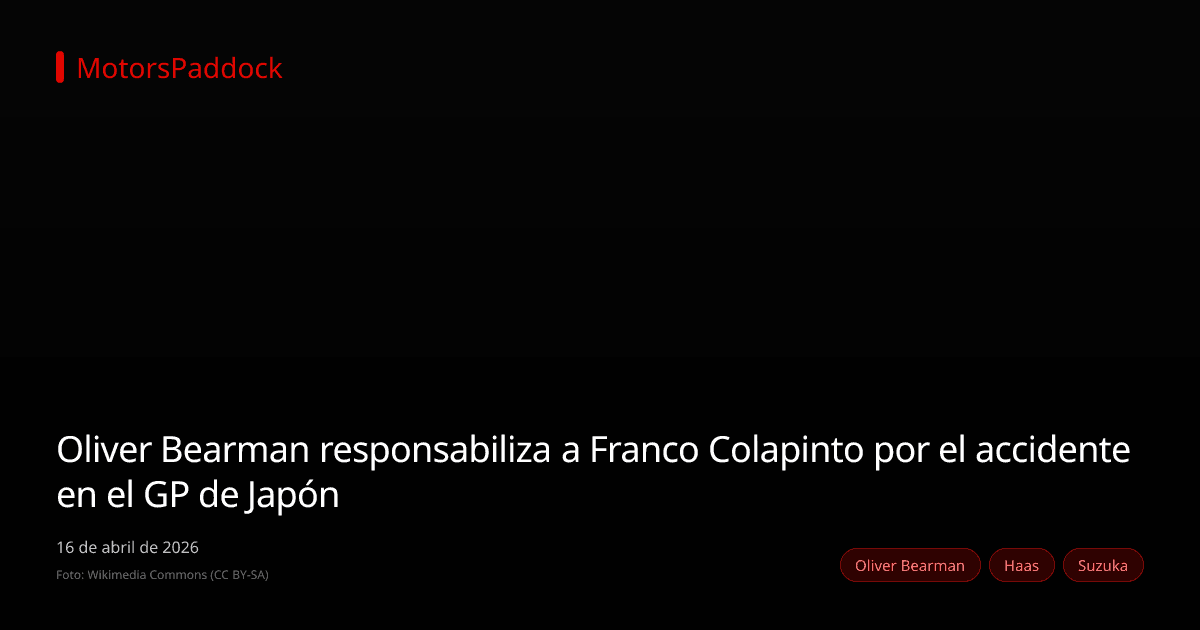 Oliver Bearman responsabiliza a Franco Colapinto por el accidente en el GP de Japón