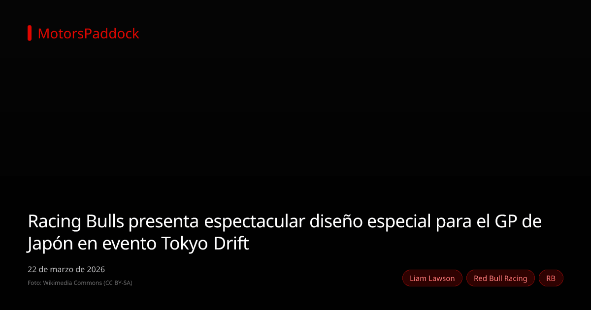 Racing Bulls presenta espectacular diseño especial para el GP de Japón en evento Tokyo Drift