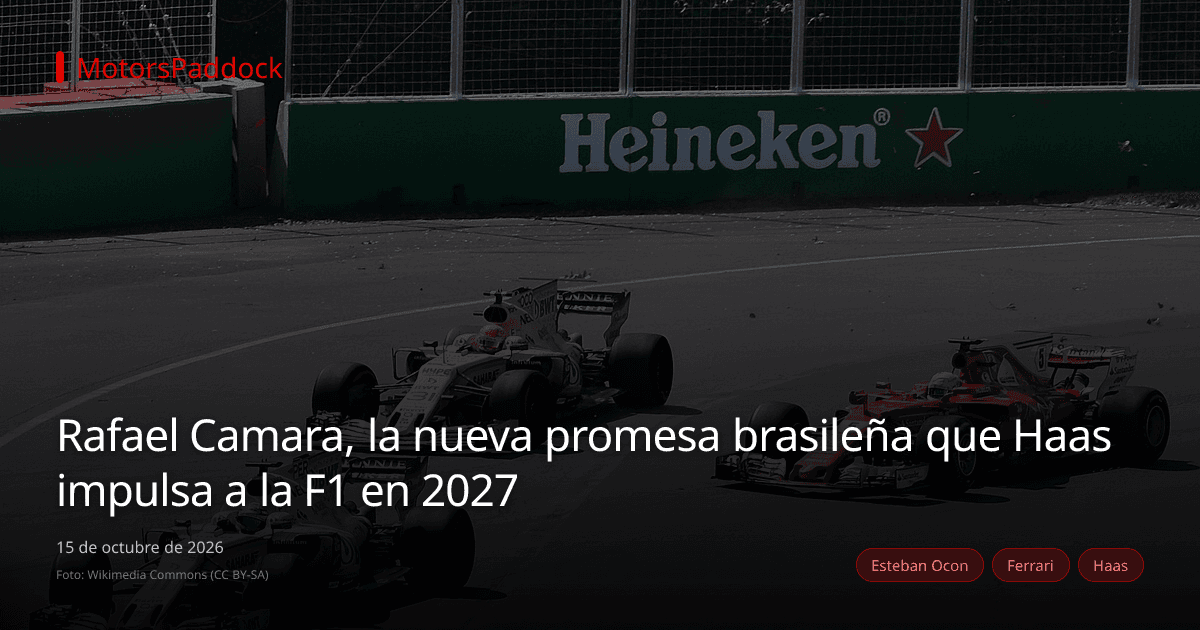 Rafael Camara, la nueva promesa brasileña que Haas impulsa a la F1 en 2027