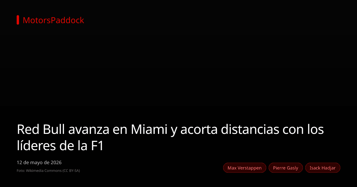 Red Bull avanza en Miami y acorta distancias con los líderes de la F1