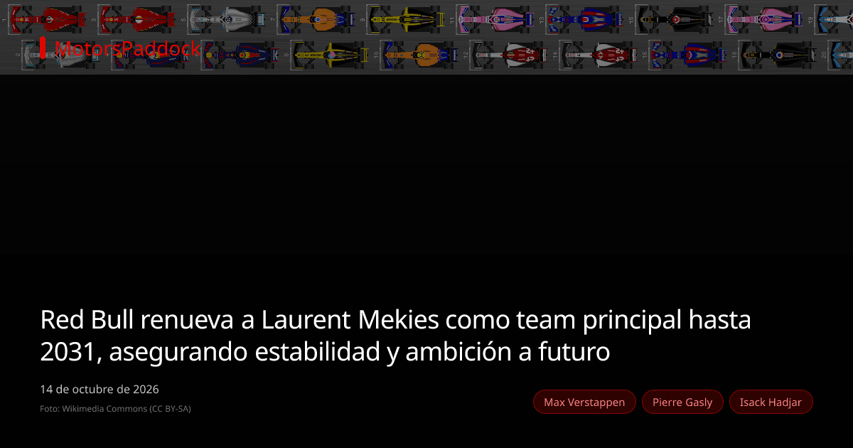 Red Bull renueva a Laurent Mekies como team principal hasta 2031, asegurando estabilidad y ambición a futuro
