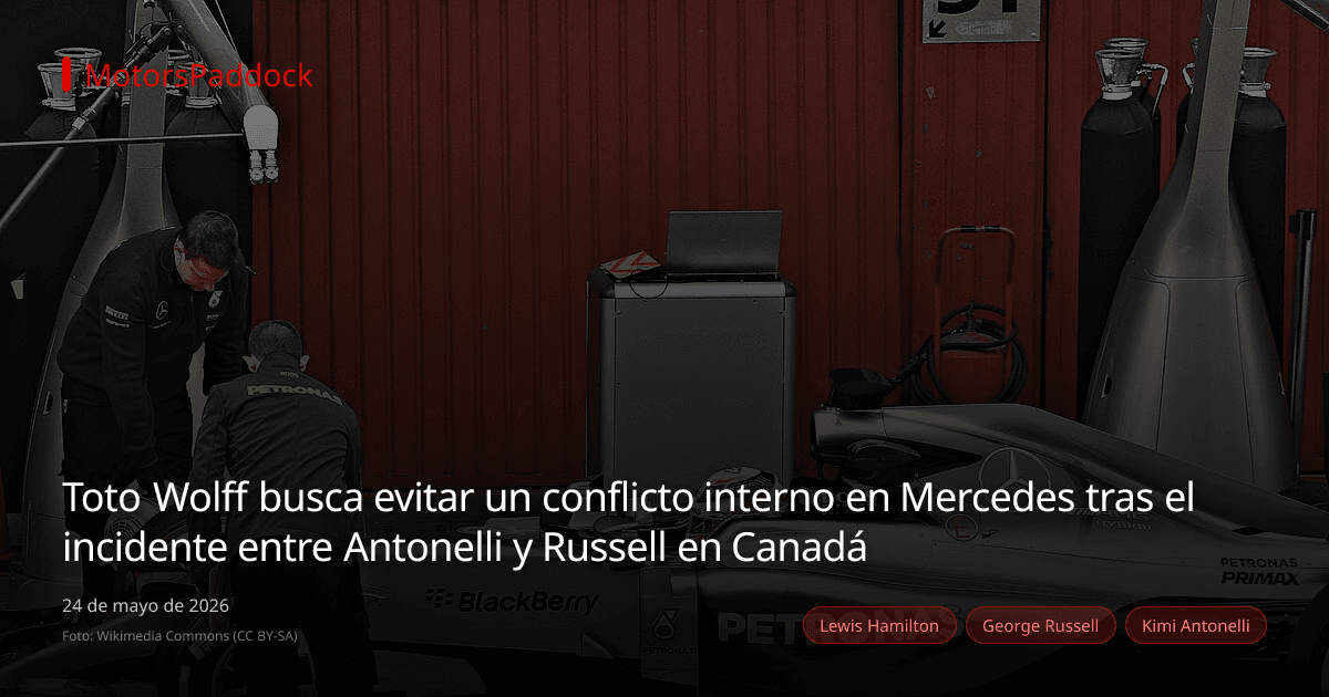 Toto Wolff busca evitar un conflicto interno en Mercedes tras el incidente entre Antonelli y Russell en Canadá
