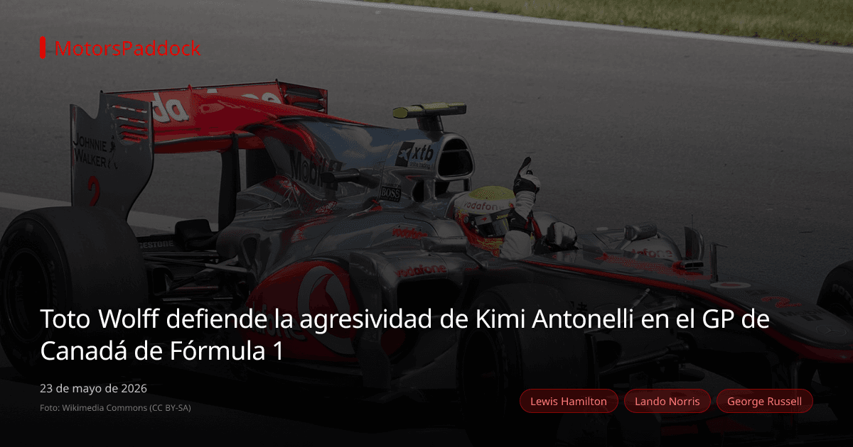 Toto Wolff defiende la agresividad de Kimi Antonelli en el GP de Canadá de Fórmula 1