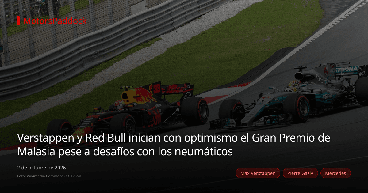 Verstappen y Red Bull inician con optimismo el Gran Premio de Malasia pese a desafíos con los neumáticos