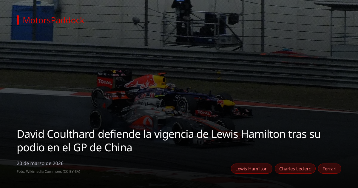 David Coulthard defiende la vigencia de Lewis Hamilton tras su podio en el GP de China