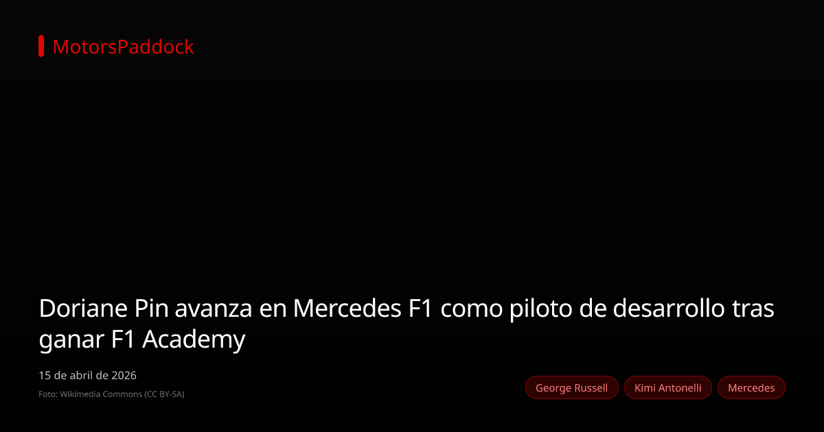 Doriane Pin avanza en Mercedes F1 como piloto de desarrollo tras ganar F1 Academy